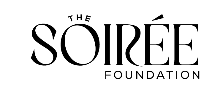 The Soirée Foundation
